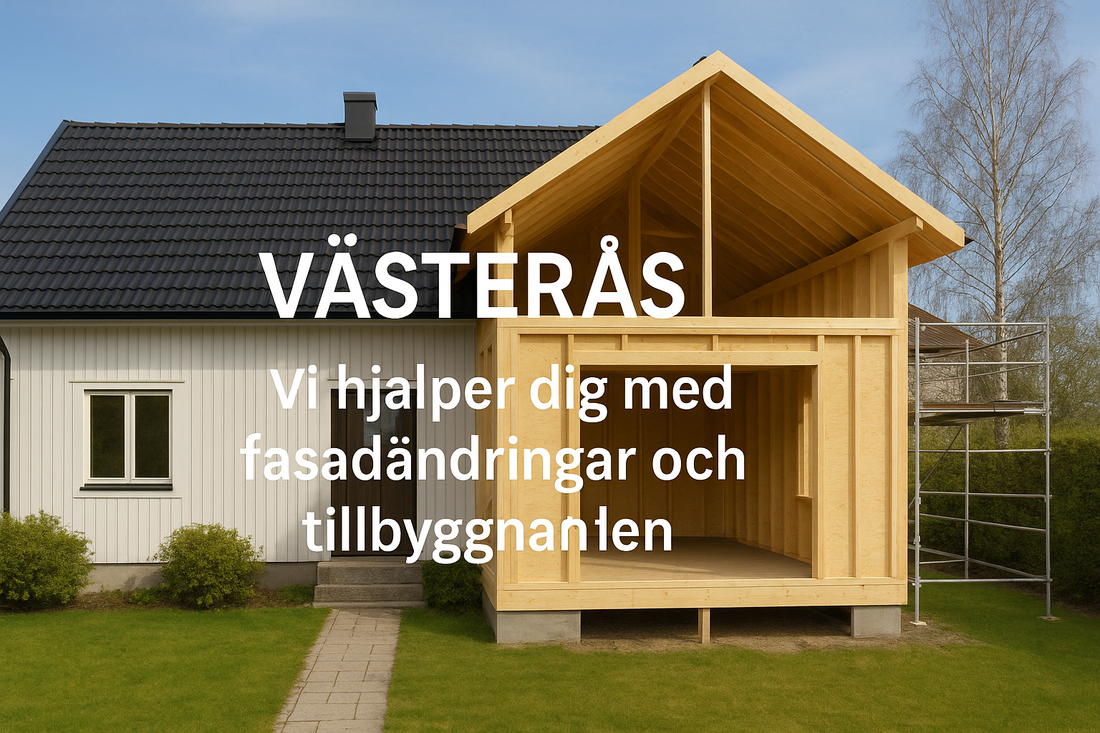 Fasadändringar och tillbyggnader i Västerås – från Stadshagen, Vega till Gäddeholm